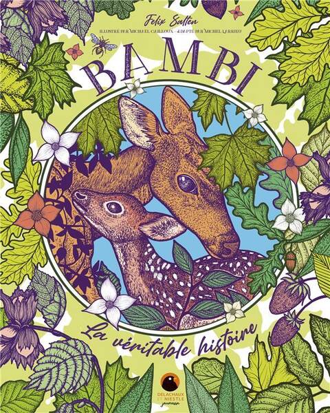 Bambi. La Veritable Histoire