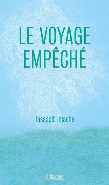 Le Voyage Empeche