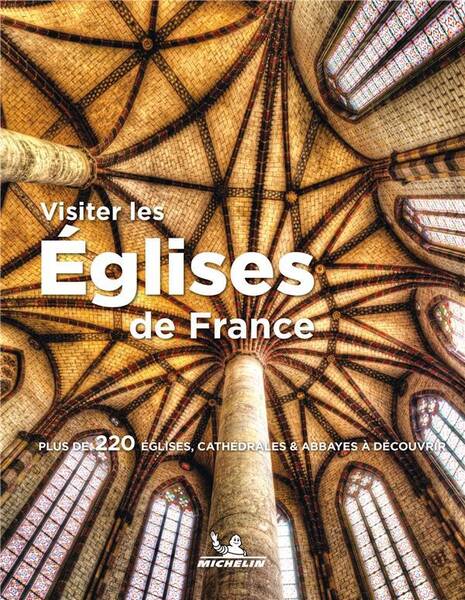 Visiter les Eglises de France