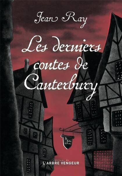 Les Derniers Contes de Canterbury