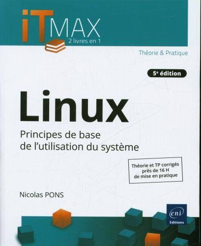 Linux : principes de base de l'utilisation du système