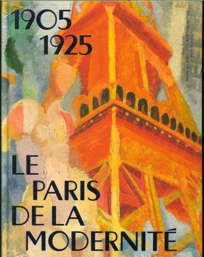 Le Paris de la modernité, 1905-1925