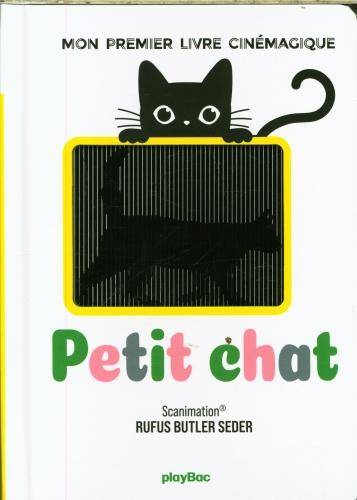 Petit chat : mon premier livre cinémagique