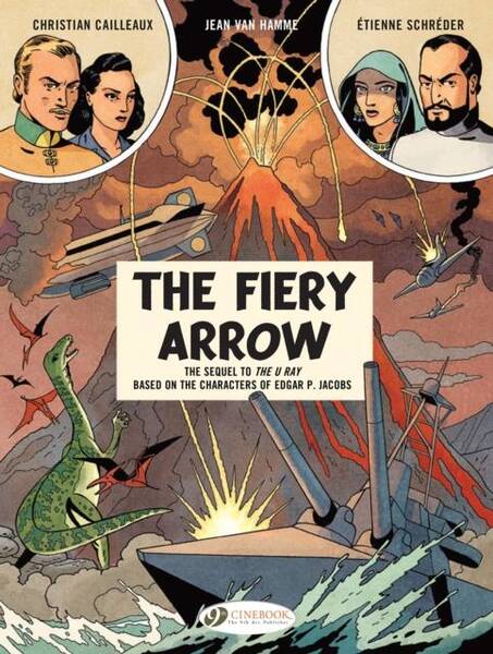 Before Blake Et Mortimer ; the Fiery Arrow