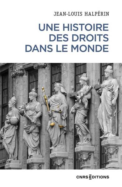 Une Histoire des Droits Dans le Monde