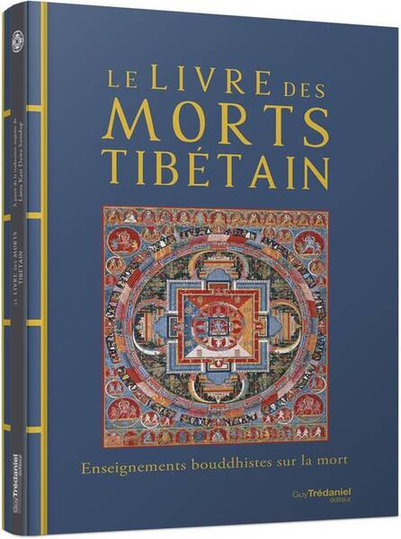 Le Livre des Morts Tibetain