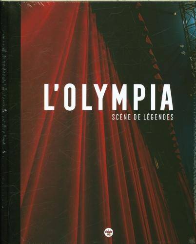 L'Olympia : scène de légendes