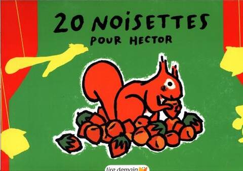 20 noisettes pour Hector