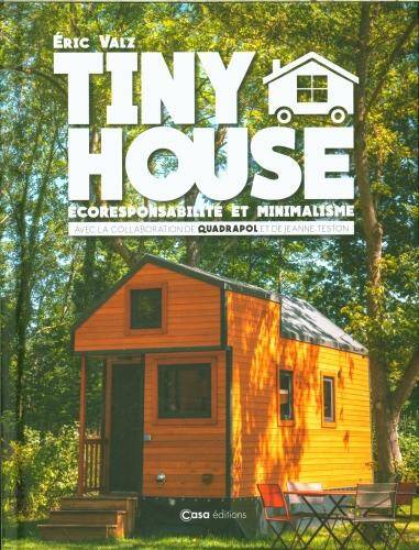 Tiny house : écoresponsabilité et minimalisme