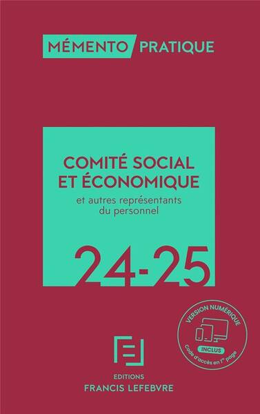 Memento Pratique; Comite Sociale et Economique: Et Autres