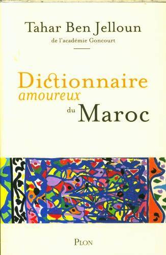 Dictionnaire amoureux du Maroc