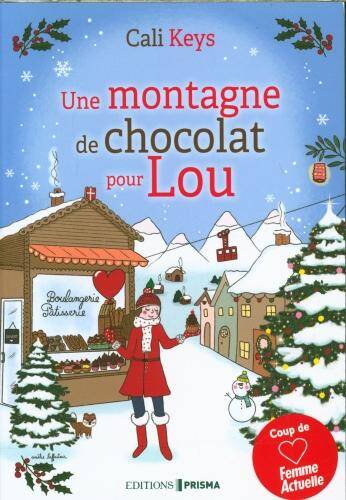 Une montagne de chocolat pour Lou