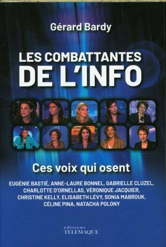 Les combattantes de l'info : ces voix qui osent