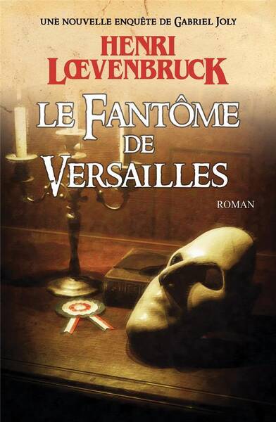 Le Fantome de Versailles