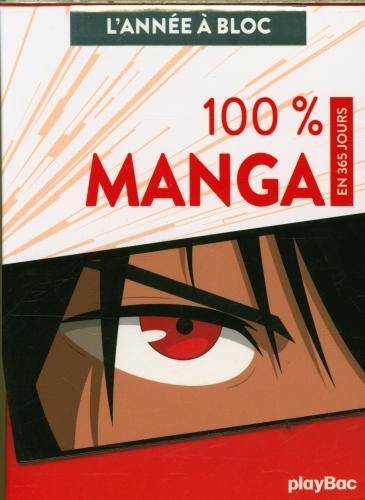 100 % manga : en 365 jours