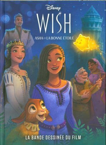 Wish : Asha et la bonne étoile : la bande dessinée du film