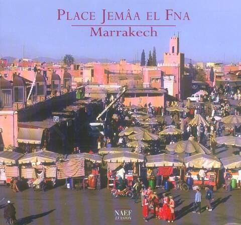 Place Jemaa El Fna, Marrakech