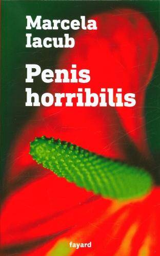 Penis horribilis