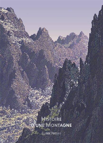 Bibliotheque Illustree - Histoire D'Une Montagne