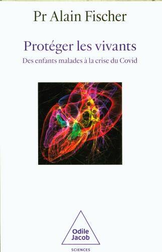 Protéger les vivants : des enfants malades à la crise du Covid