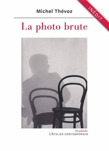 La Photo Brute