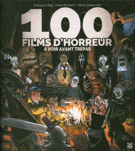 100 films d'horreur à voir avant trépas