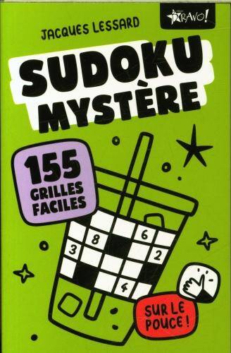 Sudoku mystère sur le pouce ! : 155 grilles faciles