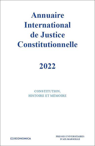 Annuaire International de Justice Constitutionnelle 2022 Volume XXXVII