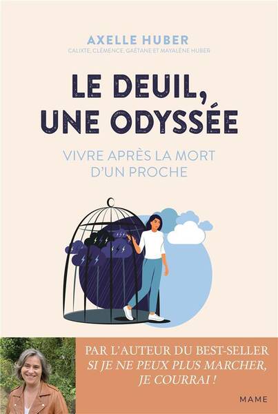 Le Deuil, une Odyssee. Vivre Apres la Mort D'Un Proche