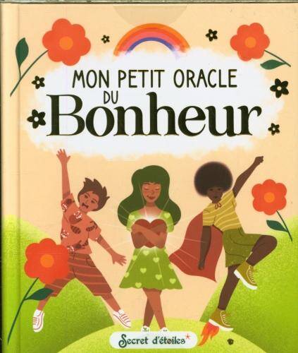 Mon petit oracle du bonheur