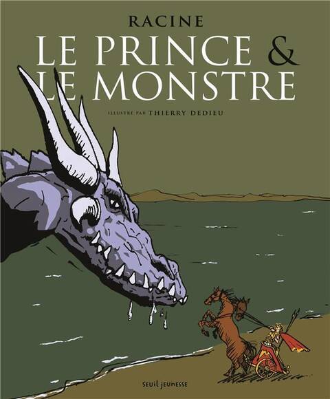 Le Prince et le Monstre. Un Episode du Phedre de Racine