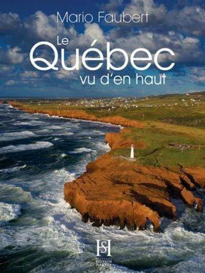 LE QUEBEC VU D'EN HAUT