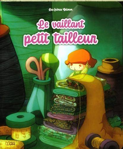 Le vaillant petit tailleur