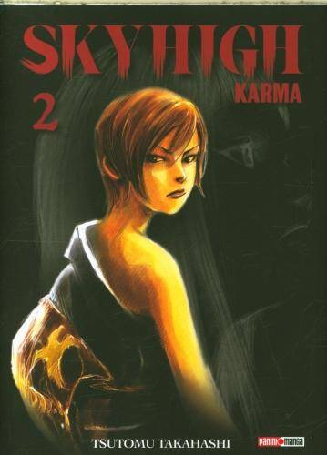 Sky High Karma. Tome 2