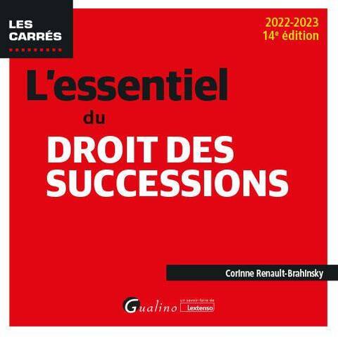 L'Essentiel du Droit des Successions (14e Edition)