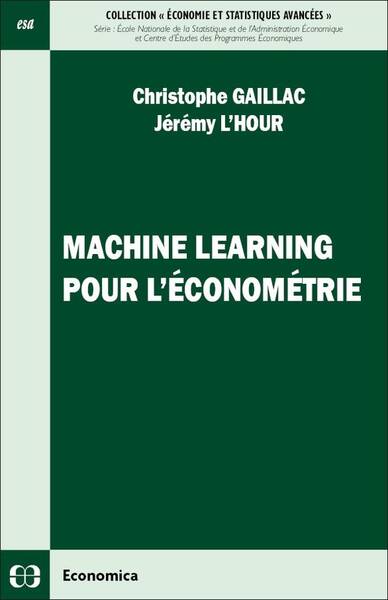 Machine Learning Pour l Econometrie