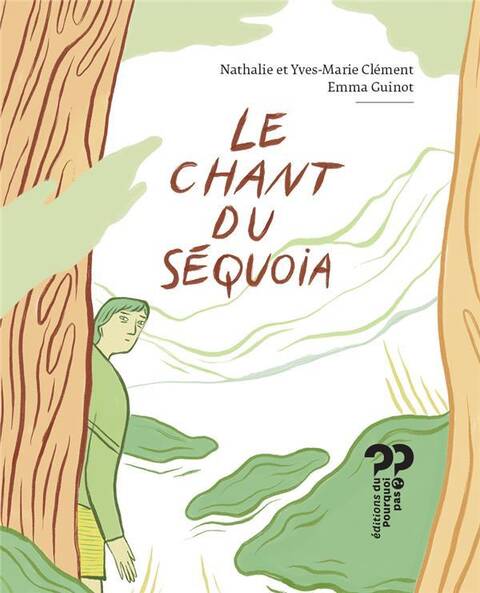 Le Chant du Sequoia