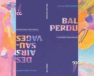 Bal Perdu / des Airs Sauvages