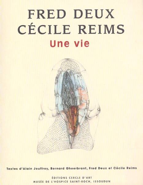 Fred Deux Cecile Reims une Vie