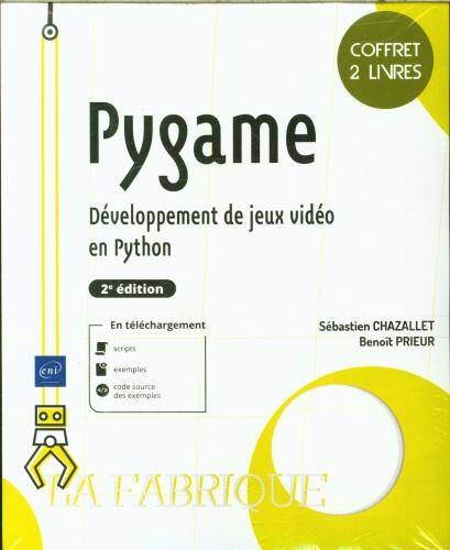 Pygame : développement de jeux vidéo en Python : coffret 2 livres