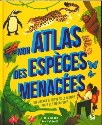 Mon atlas des espèces menacées