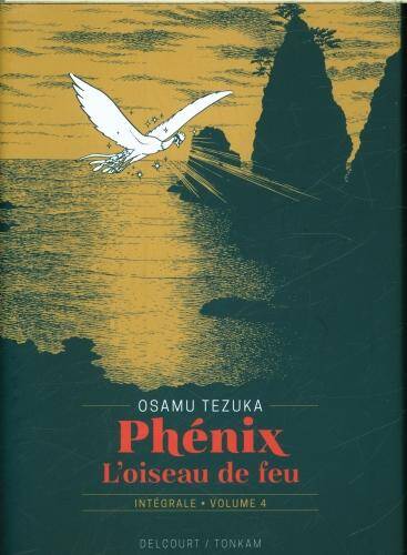 Phénix : l'oiseau de feu : intégrale. Tome 4