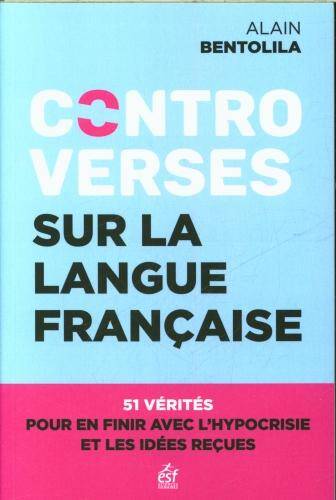 Controverses sur la langue française