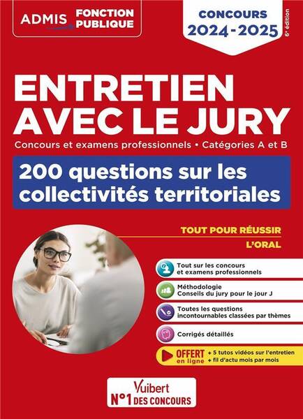 Entretien Avec le Jury: 200 Questions sur les Collectivites