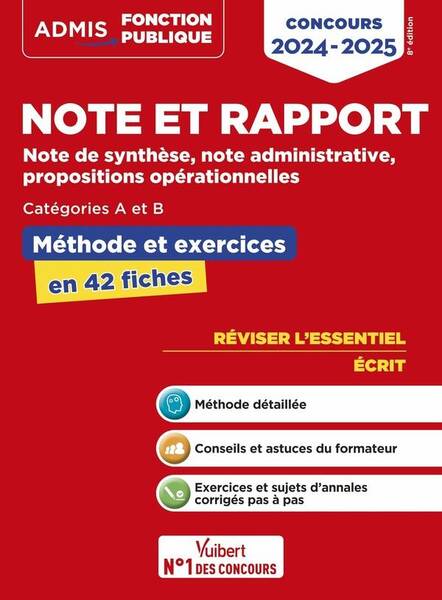 Note et Rapport: Methode et Exercices; Concours de Categories a et