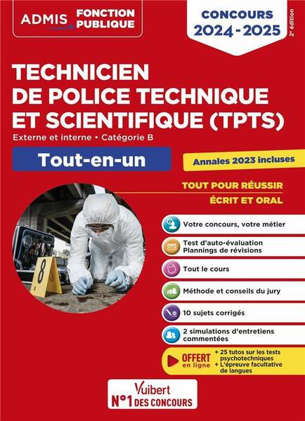 Concours Tpts: Technicien de Police Technique et Scientifique;