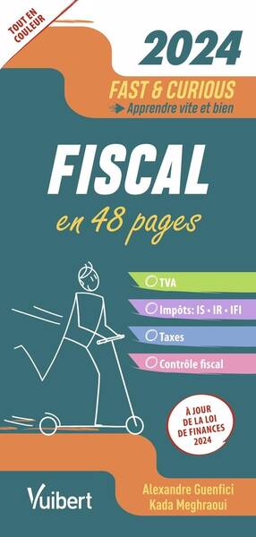 Fast & Curious ; Fiscal (Edition 2024)