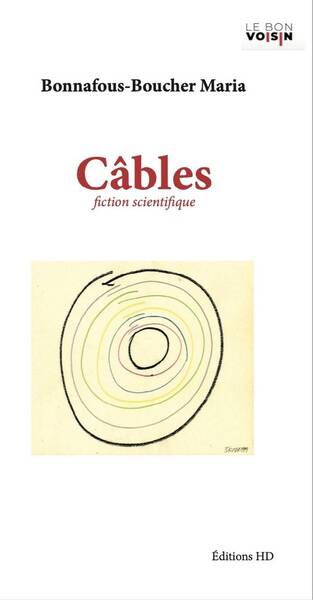 Cables : Fiction Scientifique