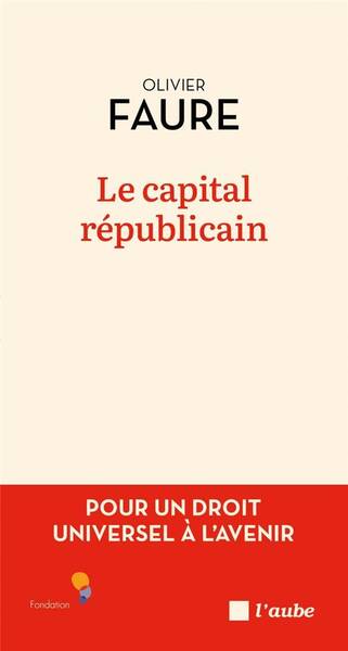 Le Capital Republicain - Pour un Droit U