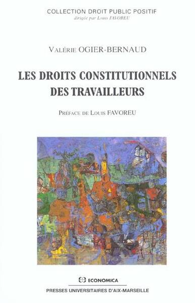 DROITS CONSTITUTIONNELS DES TRAVAILLEURS